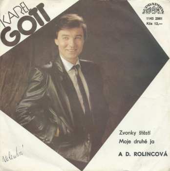 SP Karel Gott: Zvonky Štěstí / Moje Druhé Ja
