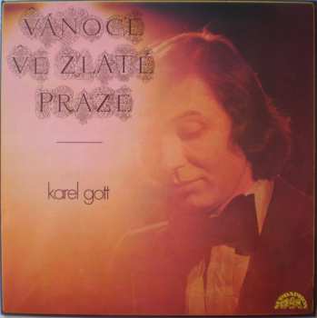 LP Karel Gott: Vánoce Ve Zlaté Praze
