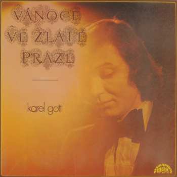 LP Karel Gott: Vánoce Ve Zlaté Praze