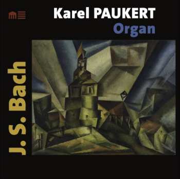 Album Karel Paukert: J. S. Bach