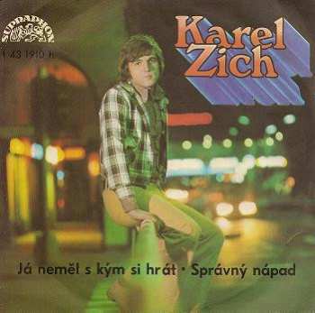 SP Karel Zich: Já Neměl S Kým Si Hrát • Správný Nápad