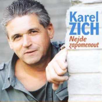 Album Karel Zich: Nejde Zapomenout