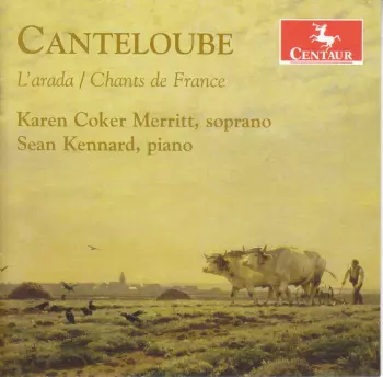 Canteloube: L'Arada; Chants De France