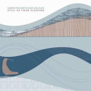 LP Karine Polwart: Still As Your Sleeping