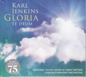 CD The London Symphony Orchestra: Gloria / Te Deum
