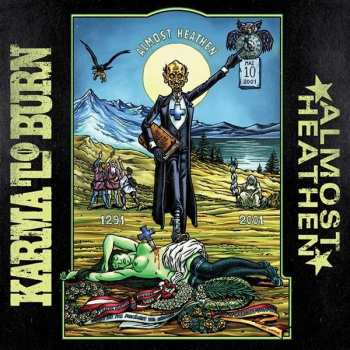 CD Karma To Burn: Almost Heathen