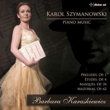 CD Karol Szymanowski: Piano Music