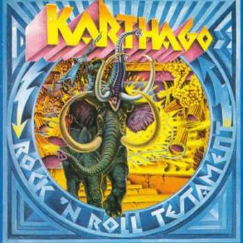 CD Karthago: Rock'n Roll Testament