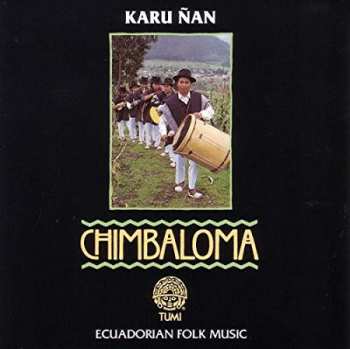CD Karu Nan: Chimbaloma