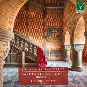 CD Federica Canta: Bardenklänge, Op.13 (Books 1 - 11)
