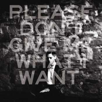 Album Kat Frankie: Please Don't Give Me What I Want