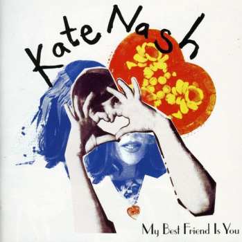 Album Kate Nash: My Best Friend Is You