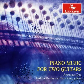 Piano Music For Two Guitars