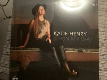 LP Katie Henry: On My Way