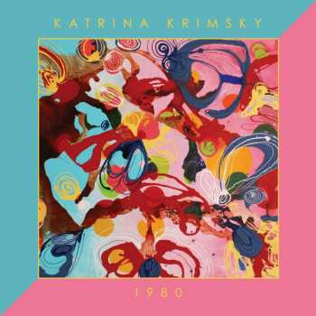 Album Katrina Krimsky: 1980