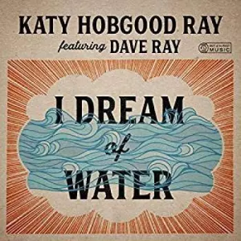 I Dream Of Water