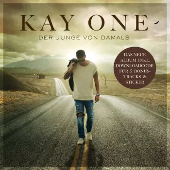 Kay One: Der Junge Von Damals