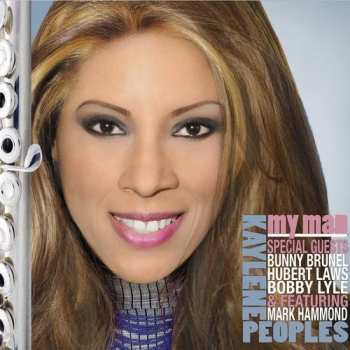 Album Kaylene Peoples: My Man