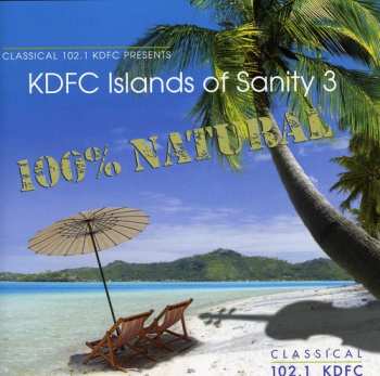 2CD Kdfc-islands Of Sanity Iii / Various: Kdfc-islands Of Sanity Iii / Various