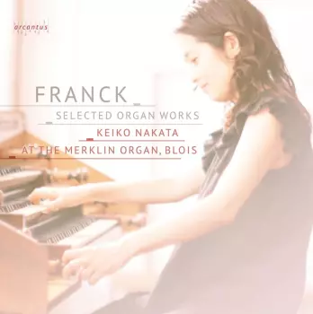 Keiko Nakata: Selected Organ Works