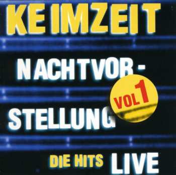 Album Keimzeit: Nachtvorstellung - Die Hits Live - Vol. 1