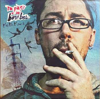 LP Keith Kouna: Du Plaisir Et Des Bombes CLR