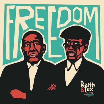 CD Keith & Tex: Freedom