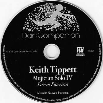 CD Keith Tippett: Mujician Solo IV (Live In Piacenza) LTD | NUM