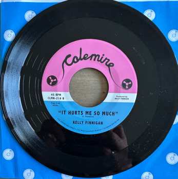 SP Kelly Finnigan: Get A Hold Of Yourself / It Hurst Me So Much