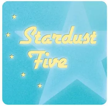 Stardust Five