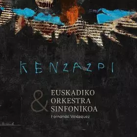 Ken Zazpi: Ken Zazpi & Euskadiko Orkestra Sinfonikoa