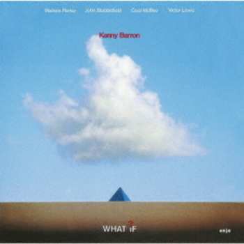 Album Kenny Barron: What If? [limited Price Edition]