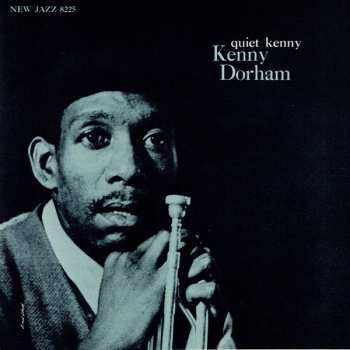 CD Kenny Dorham: Quiet Kenny LTD