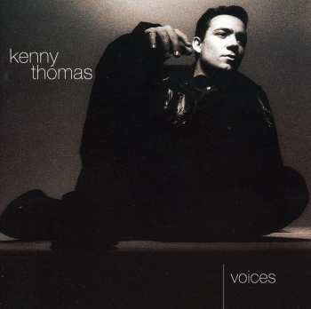 Album Kenny Thomas: Voices