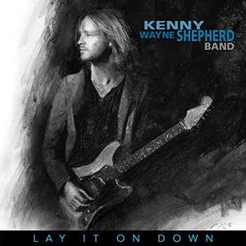 CD Kenny Wayne Shepherd Band: Lay It On Down