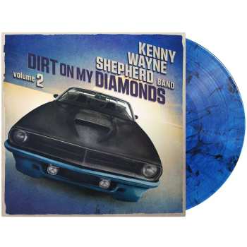 Album Kenny Wayne Shepherd: Dirt On My Diamonds Vol. 2