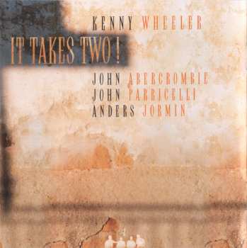CD Kenny Wheeler: It Takes Two!