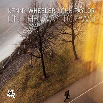 CD John Taylor: On The Way To Two