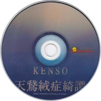 CD Kenso: Fabulis Mirabilibus De Bombycosi Scriptis DLX