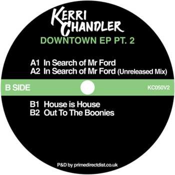 Album Kerri Chandler: Downtown Ep Pt. 2