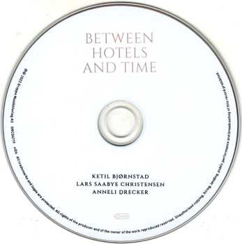 CD Ketil Bjørnstad: Between Hotels And Time