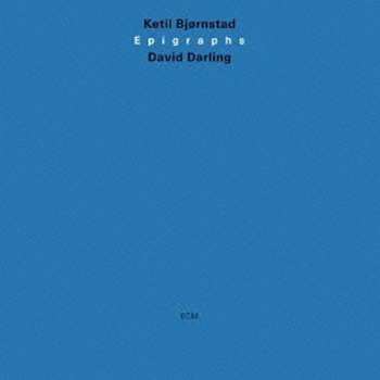 CD Ketil Bjørnstad: Epigraphs