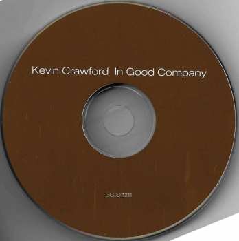 CD Kevin Crawford: In Good Company