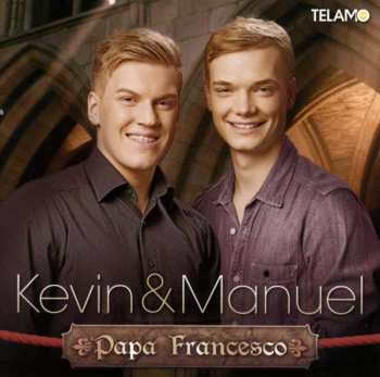 CD Kevin & Manuel: Papa Francesco