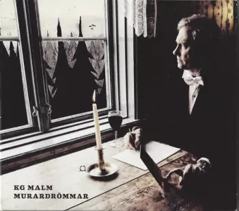 KG Malm: Murardrömmar