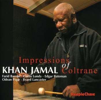 CD Khan Jamal: Impressions Of Coltrane