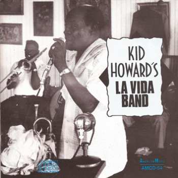 CD Kid Howard's La Vida Band: Kid Howard's La Vida Band