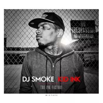 The Ink Factory Mixtape