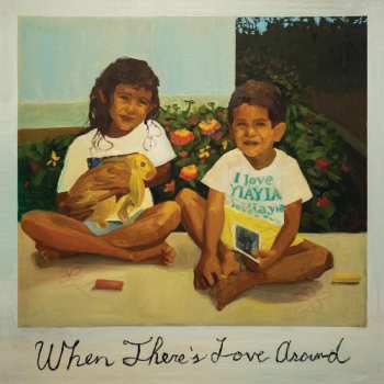 2LP Kiefer Shackelford: When There's Love Around CLR
