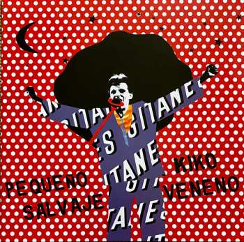 LP Kiko Veneno: Pequeño Salvaje CLR